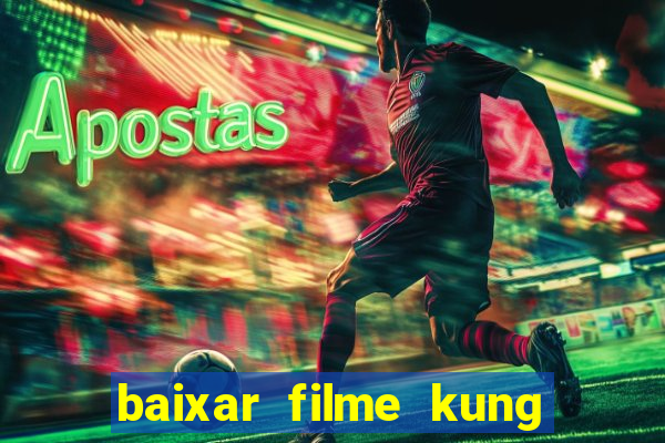 baixar filme kung fu futebol clube torrent